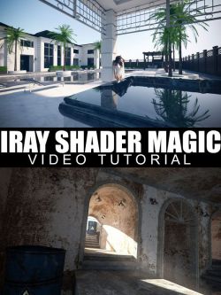 65273 场景渲染教程 Iray Shader Magic - Video Tutorial