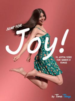 69831 姿态 欢乐 Jump for Joy Poses for Genesis 8 Female