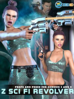 58025 姿态 枪战 Z Sci Fi Revolver and Poses for Genesis 3 and 8