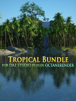 16729 插件 3D 景观  Tropical Bundle for DAZ Studio plugin OctaneRender